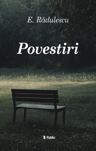 Povestiri (Rădulescu Evgheni Dan)